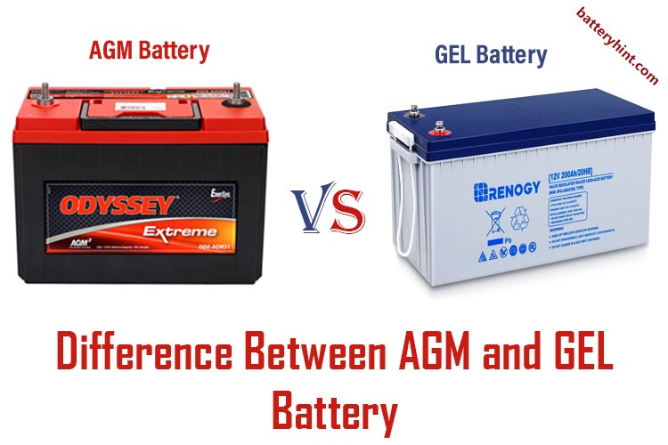 What Is The Difference Between AGM And Gel Battery 